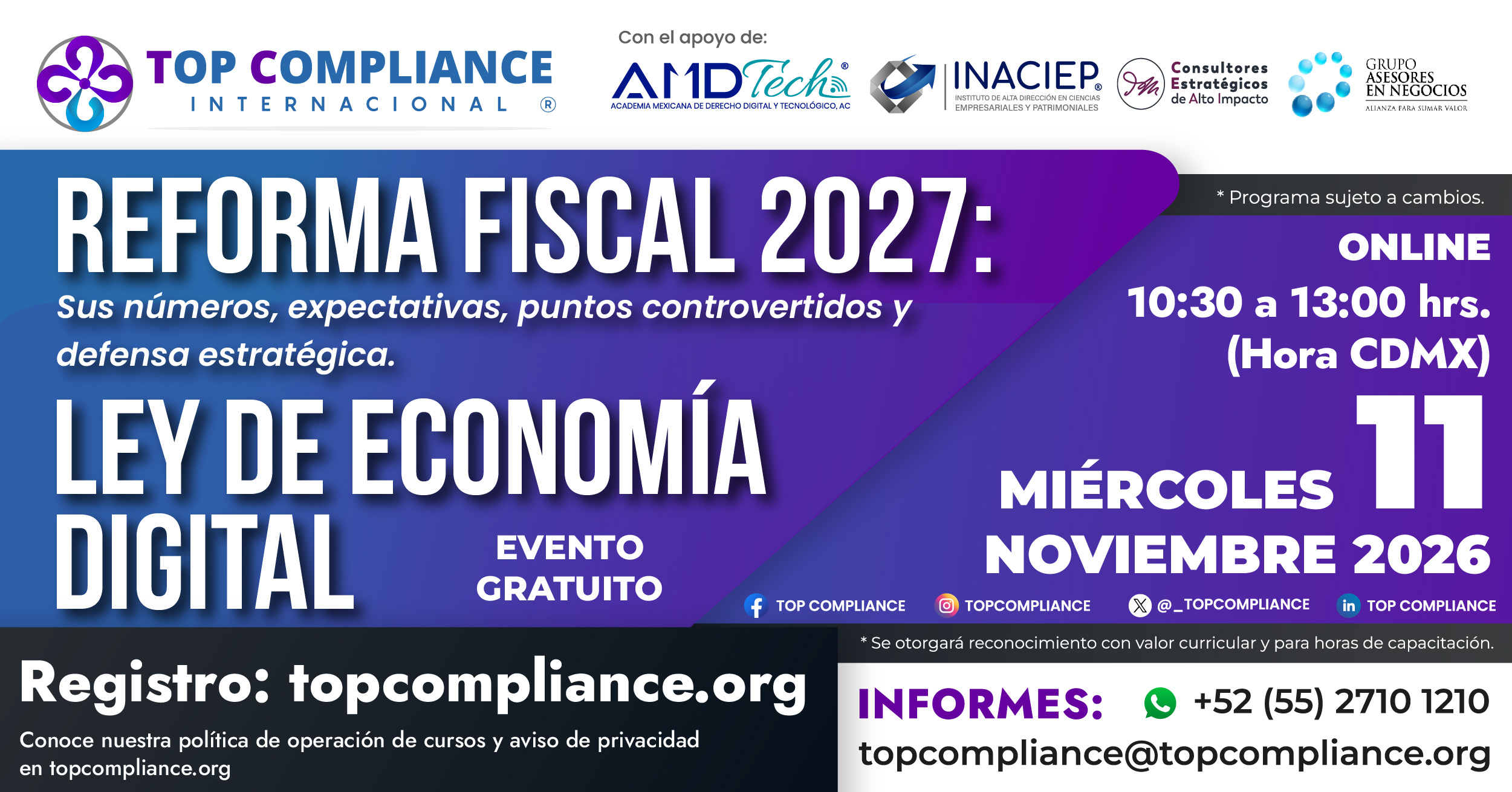 Reforma Fiscal 2027: Sus números, expectativas, puntos controvertidos y defensa estratégica. Ley de Economía Digital